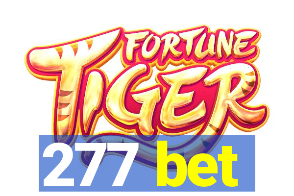 277 bet